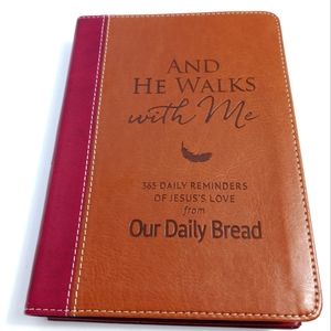 And He Walks With Me 365 Daily Reminders of Jesus Love NIB